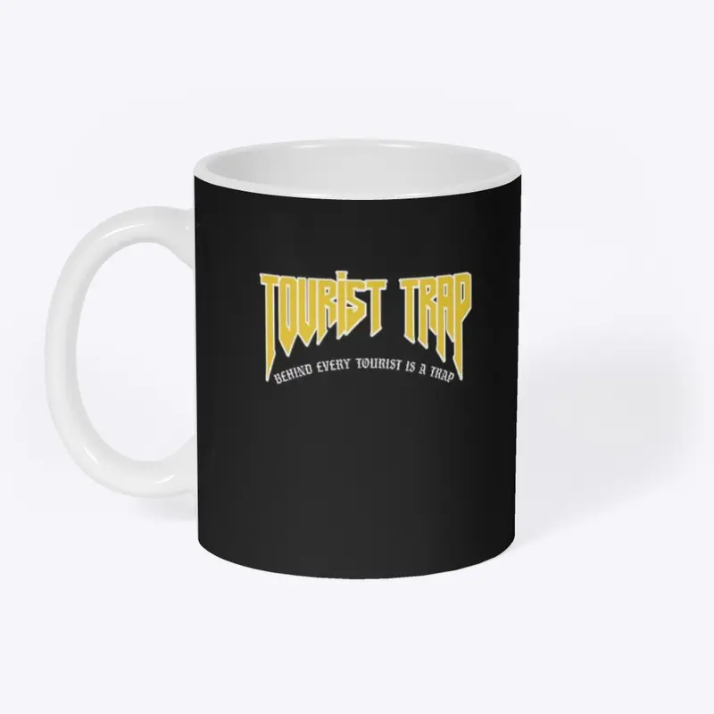 TOURIST TRAP - mug